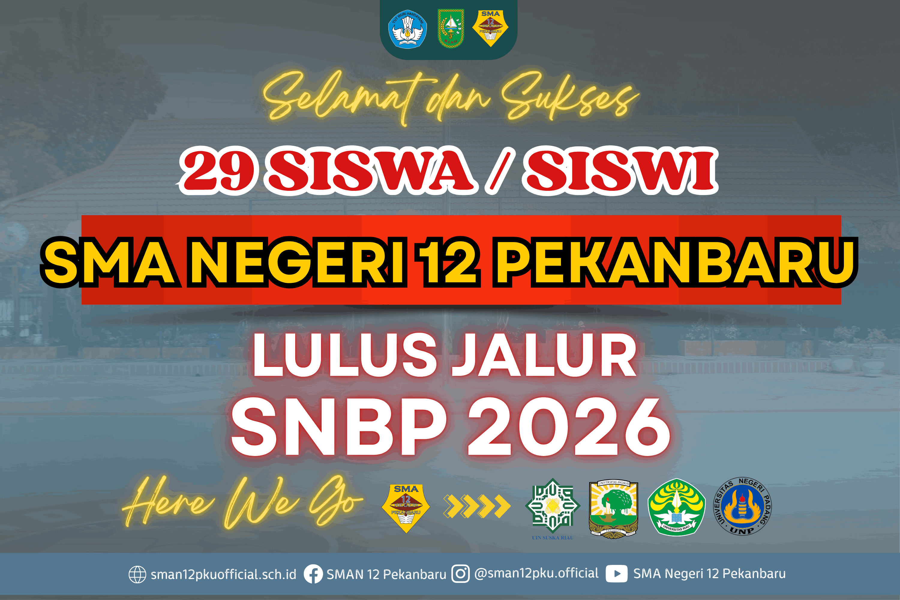 29 Siswa/i SMA Negeri 12 Pekanbaru Lulus Jalur SNBP 2026