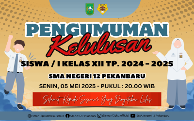 PENGUMUMAN KELULUSAN SISWA KELAS XII TP. 2024/2025